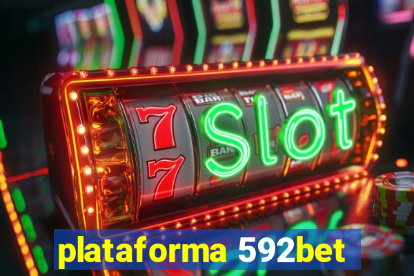 plataforma 592bet